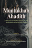 Muntakhab Ahadith (Six Qualities of Dawat and Tabligh)